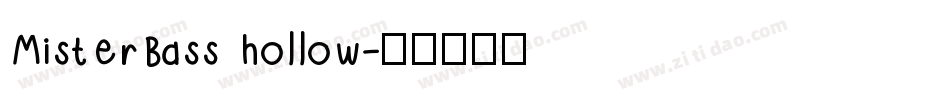 MisterBass hollow字体转换
